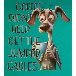 Funny Graphic T-Shirt Green SS Sz Plus 2XL Dog "Coffee Didn't Help.." Unisex Tee